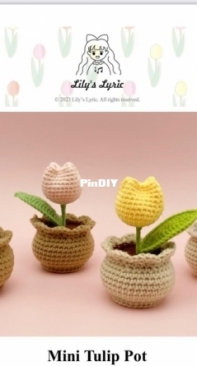 Lilys Lyric - Connie Chan - Mini Tulip Pot - Free