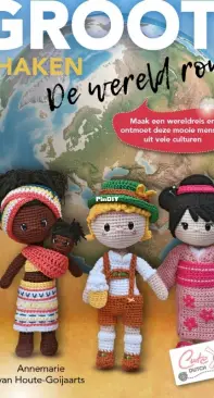 Groots haken - De Wereld Rond - Big Crochets Around The World - CuteDutch - Annemarie van Houte - Goijaarts - Dutch