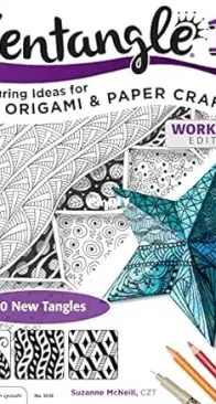 Ideas for Origami and Paper Crafts: 10: Dimensional Tangle Projects - Zentangle 10 - Suzanne McNeill