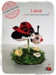 Aminettes World - Sweet Crochetions - Antoinette Vaillant - Lieve Het Lieveheersbeestje - Dear Ladybug - Dutch