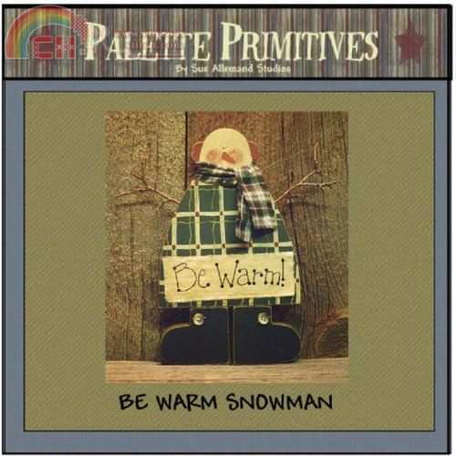 BE WARM SNOWMAN.jpg