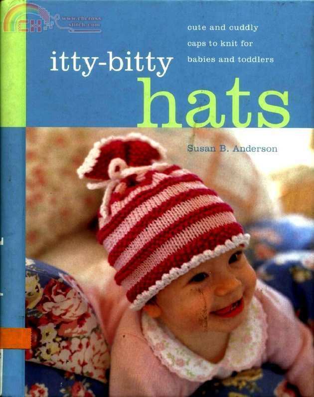 Itty-Bitty Hats cute and cuddly caps to knit for babies and toddlers.jpg