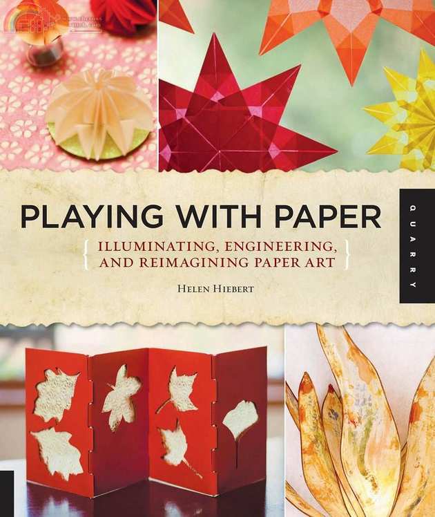 Playing with Paper Illuminating, Engineering, and Reimagining Paper Art.jpg