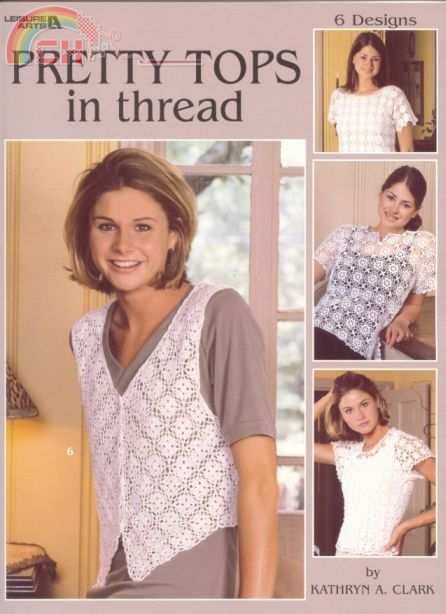 Pretty Tops in Thread crochet