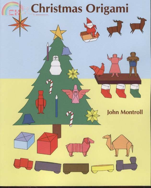 John Montroll - Christmas origami.jpg