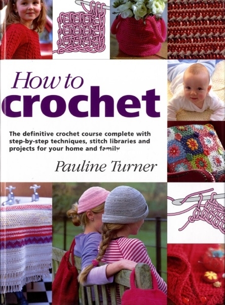 Pauline Turner - How to crochet.jpg