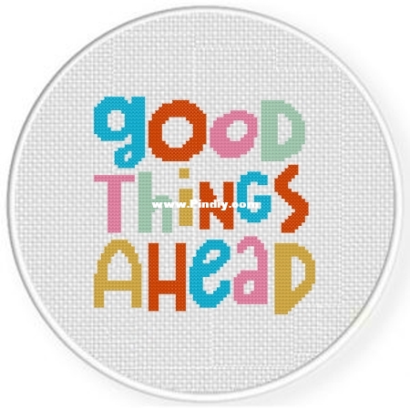 Good Things Ahead.jpg