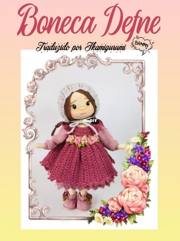Neseligurumicik - Yasemin Çiçek - Dafne doll - Dafne bebek - Portuguese