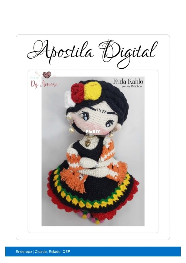 ..Ateliê Dy Amore - Joy Petschow - Frida Kahlo - Portuguese