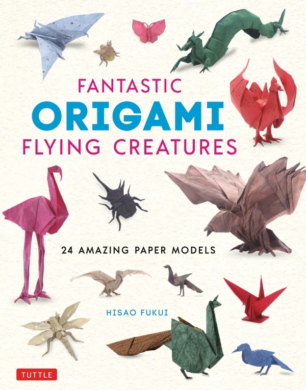 Fantastic Origami Flying Creatures - 24 Amazing Paper Models-1.jpg