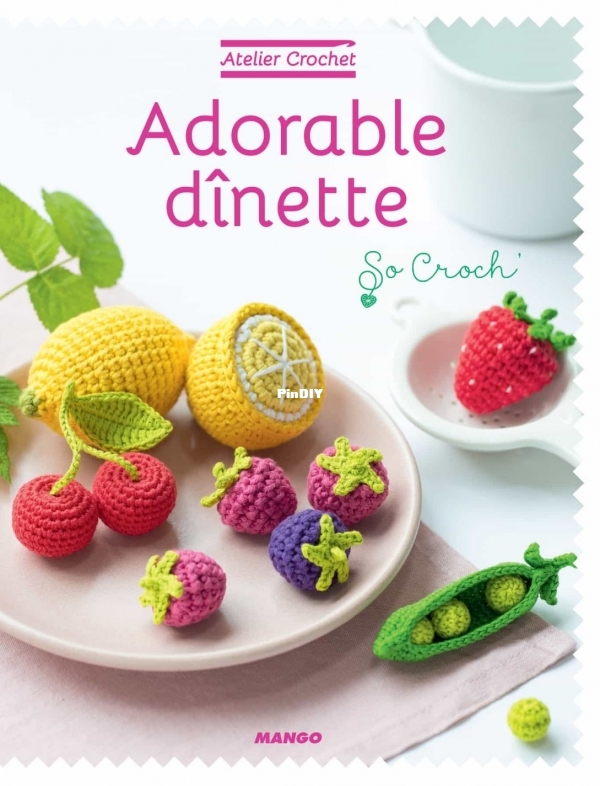 Amigurumi Adorable dînette