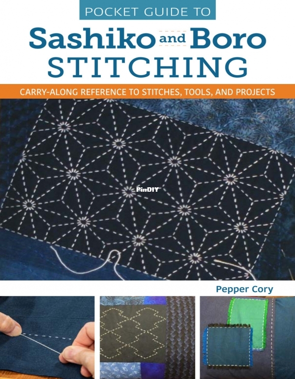 Sashiko &amp; Boro Stitching Pocket Guide - Pepper Cory.jpg