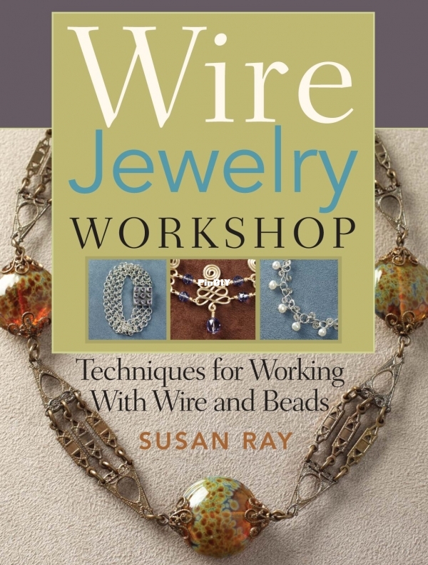Wire-Jewelry Workshop_Susan Ray_2008.jpg