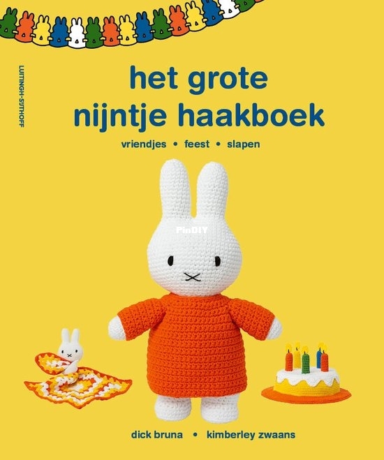 Het grote Nijntje haakboek Dutch