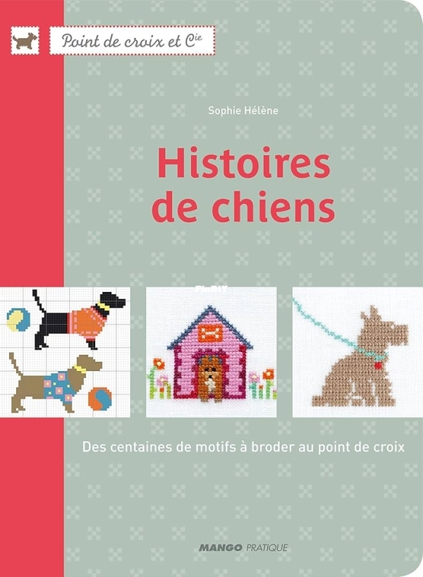 Histoires de Chiens Sophie Helene 2010