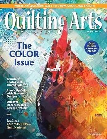 Quilting Arts Magazine - Issue 127, Fall 2025.jpg