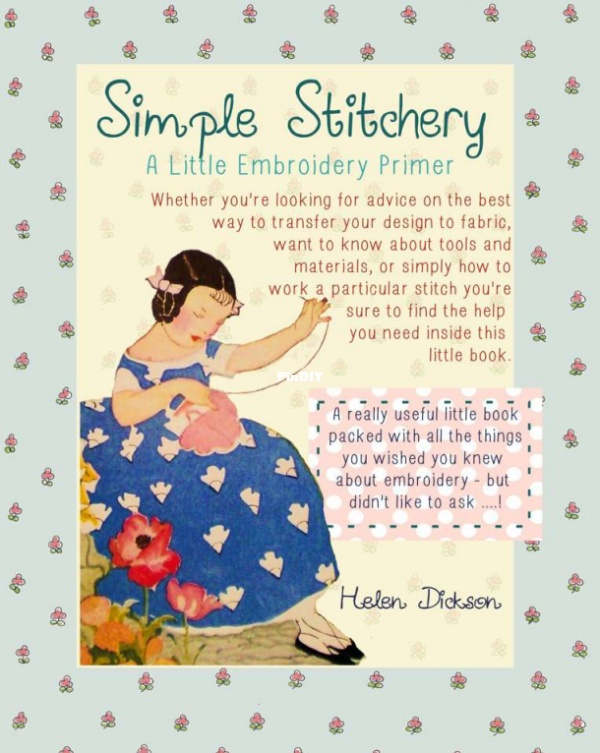 Simple Stitchery A Little Embroidery Primer Helen Dickson FREE