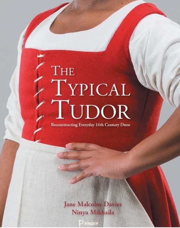 The Typical Tudor: reconstructing everyday 16th ce ...