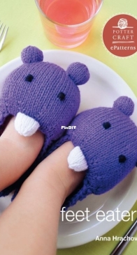 Feet Eaters by Anna Hrachovec - Knitting Mochimochi