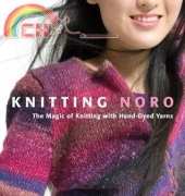 knitting noro the magic of knitting with hand-dyed yarns -  Jane Ellison