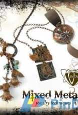 Mixed Metal Jewelry Techniques by Vintaj - 2012