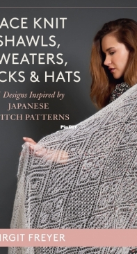 Lace Knit Shawls, Sweaters, Socks & Hats -  Birgit Freyer - 2022