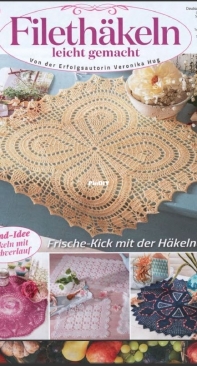 Filethäkeln leicht gemacht (Filet Crochet) Nr.4 2021 - German