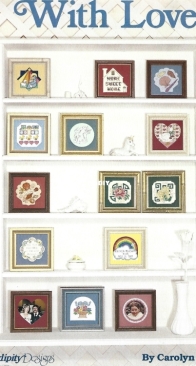 Serendipity Designs - With Love by Carolyn Meacham