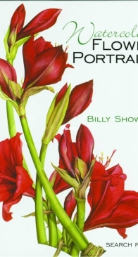 Watercolour Flower Portraits - Billy Showell