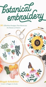 Botanical Embroidery by Maggie Schnucker