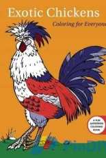 Adult Coloring Books Exotic Chickens- 2016