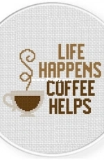 Daily Cross Stitch - Life Happens, Coffee Helps