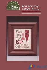 The Trilogy - You are My Love Story