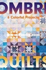 Ombre Quilts by Jennifer Sampou