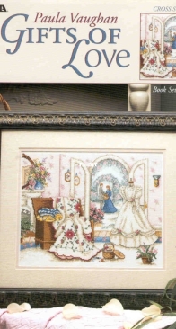 Leisure Arts Leaflet - 3287 - Gifts Of Love by Paula Vaughan
