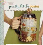 Lark Books - Pretty Little Cozies 2009