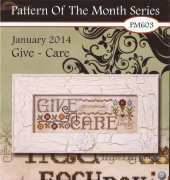 Stoney Creek Pattern Of  the Month Series PM603 January 2014 - Give - Care