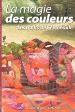La Magie des Couleurs - Marie-Claude- Julie Fontaine - French