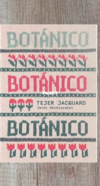 Botánico Tejer Jacquard - Jandi Gardiazabal
