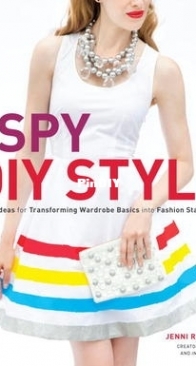 I Spy DIY Style by Jenni Radosevich