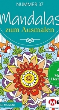 Mandalas zum Ausmalen - Issue 37 / 2022 German