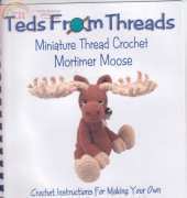 Teds From Threads - Miniture Thread Crochet Mortimer Moose