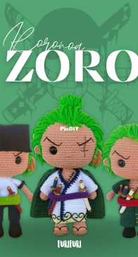 FuriFuri Amigurumi - Ana Karolina Ramalho - Roronoa Zoro - Portuguese