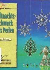 Ingrid Moras- Weihnachtschmuck aus Perlen-1996/German