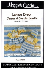 Maggies Crochet #PB060 Lemon Drop Jumper and Overalls Layette by Maggie Weldon