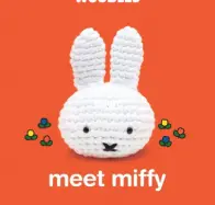 The Woobles - Meet Miffy