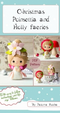 Noia Land - Christmas Poinsettia and Holly Faeries by Paloma Rocha