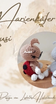 Lisbeths Haekelbande - Lisa Adam - Ladybug Susi - Marienkaefer Susi - German - Free