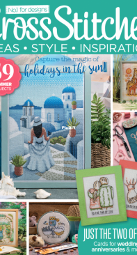 Cross Stitcher UK Issue 371 - Summer 2021