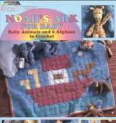 Leisure Arts 2964 - Noahs Ark for Baby Crochet